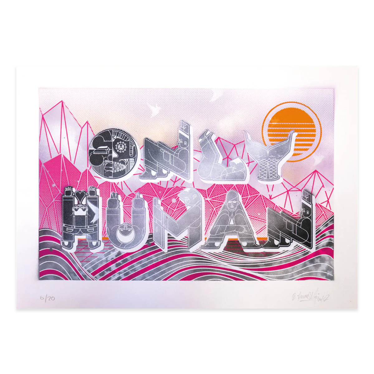 Only Human (Hand-finished) – Ourtypes